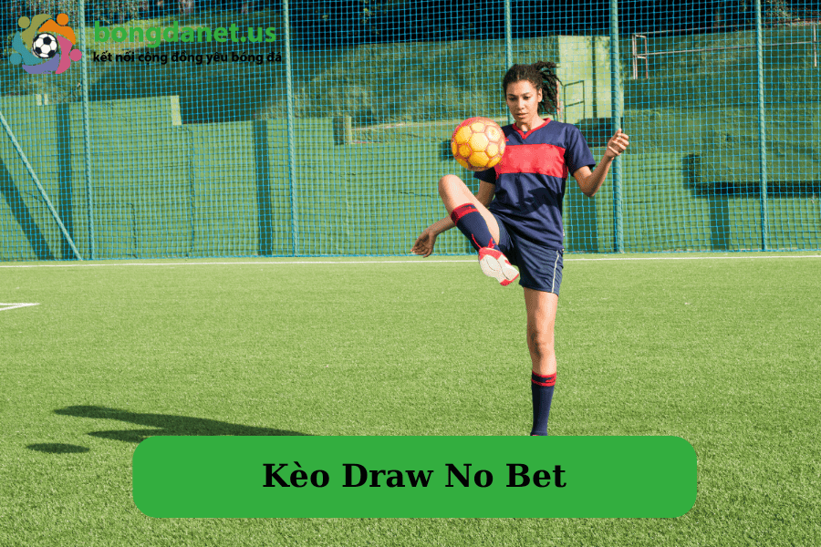 keo-draw-no-bet