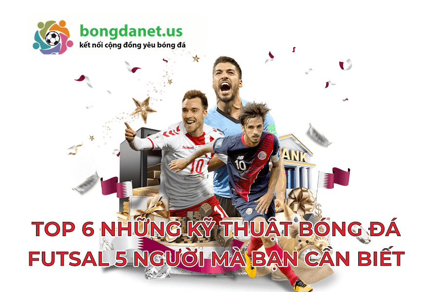 ky-thuat-bong-da-futsal-5-nguoi